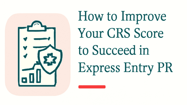 Learn how to Improve Your CRS Score for Express Entry PR – ICAN Immigration Law Group